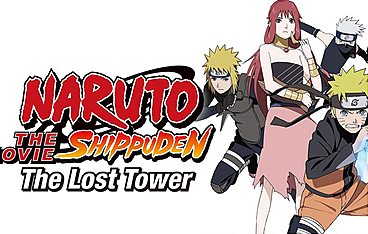 Naruto Shippuden The Movie: The Lost Tower