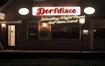 Dorfdisco - Saturday Night Fever auf dem Land