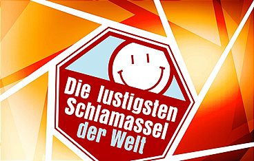 Die lustigsten Schlamassel der Welt