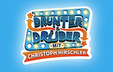 Drunter & drüber mit Christoph Hirschler