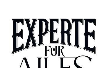 Experte für alles
