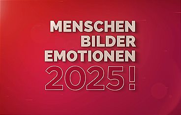 2025! Menschen, Bilder, Emotionen