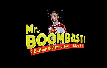 Bastian Bielendorfer live! Mr. BoomBasti - Ein Superheld in seiner Welt