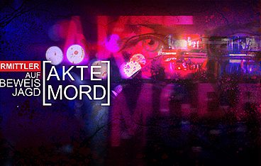 Akte Mord - Ermittler auf Beweisjagd