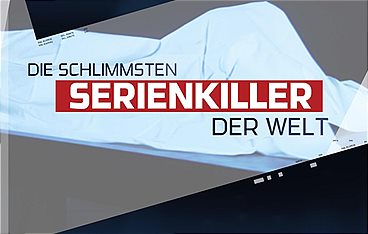 Anwälte der Toten - Die schlimmsten Serienkiller der Welt
