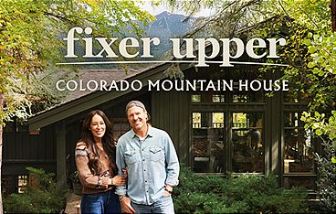 Fixer Upper: Colorado Mountain House