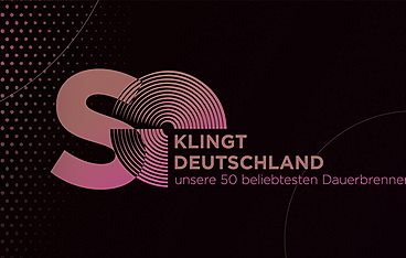So klingt Deutschland - Unsere 50 beliebtesten Dauerbrenner