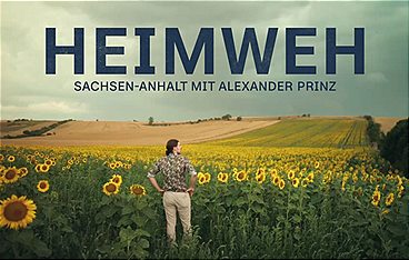 Heimweh - Sachsen-Anhalt mit Alexander Prinz